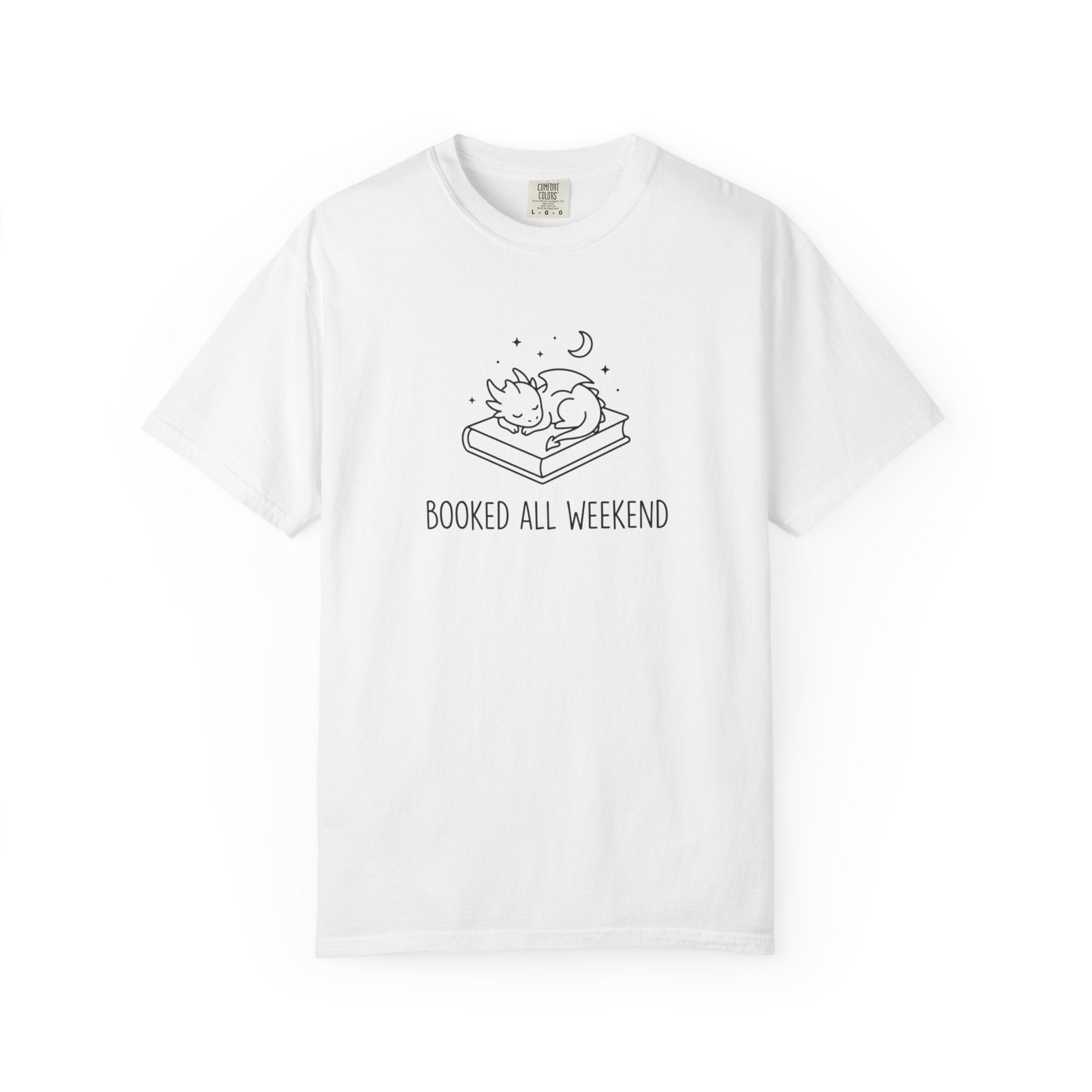 Booked All Weekend T-shirt