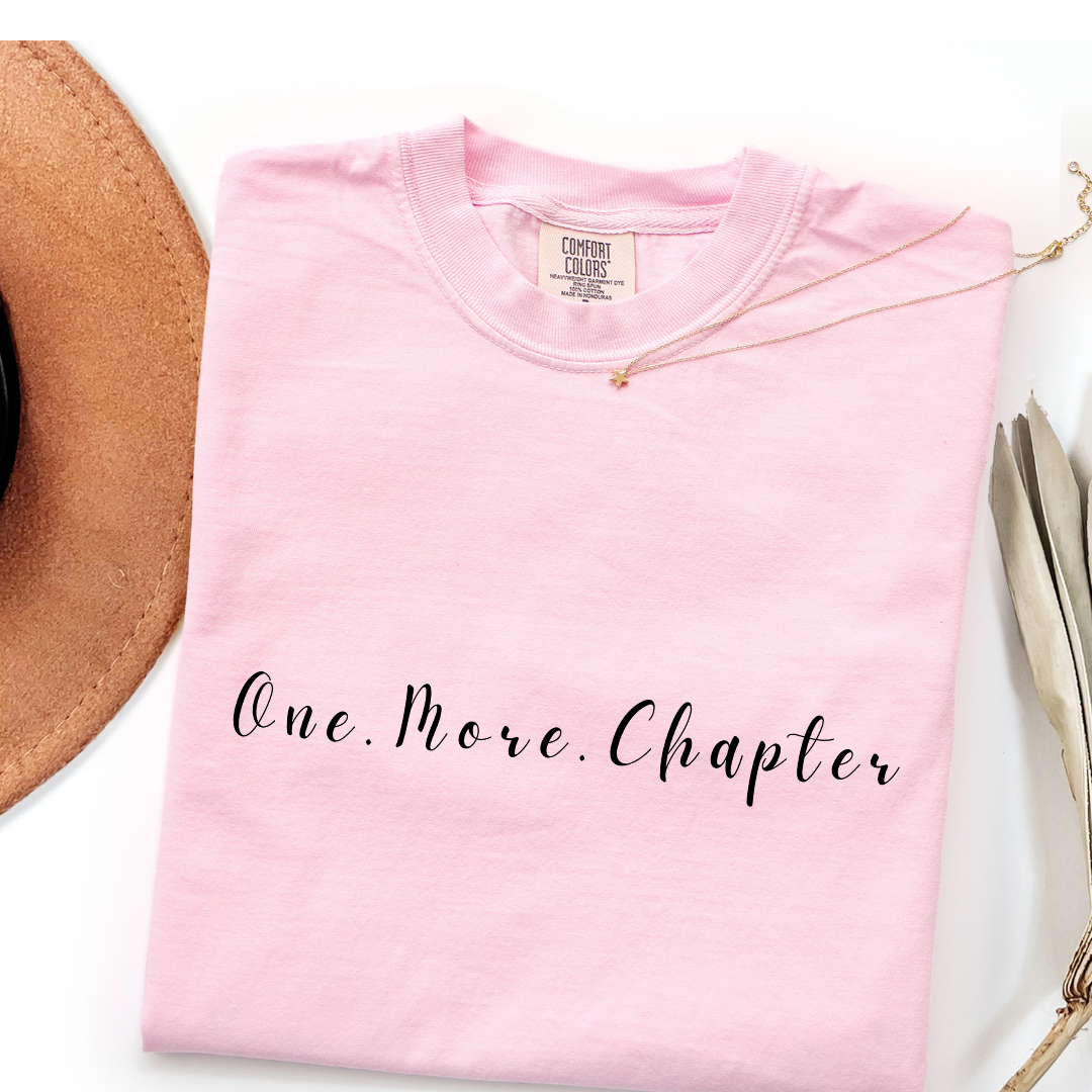 One More Chapter T-shirt