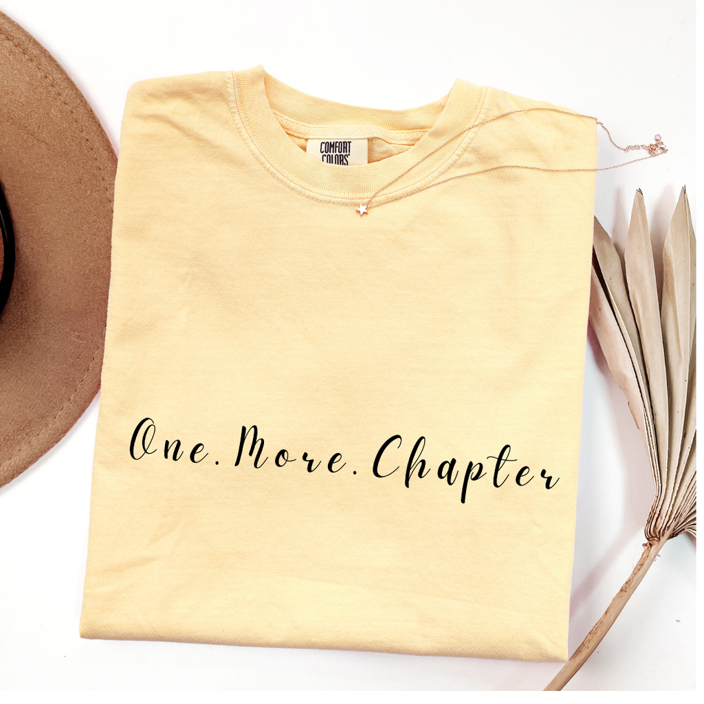 One More Chapter T-shirt