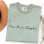 One More Chapter T-shirt