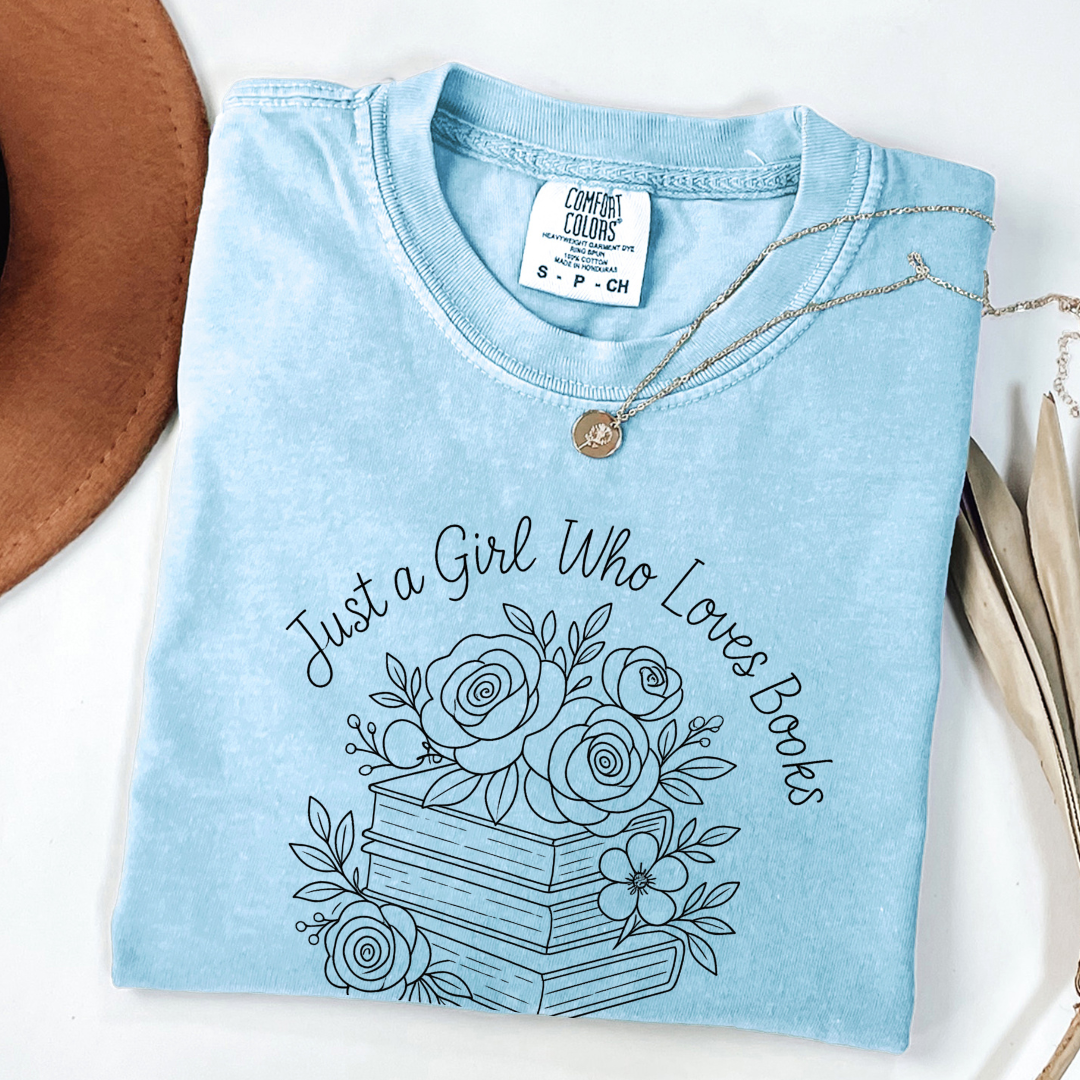 Just a Girl T-shirt