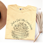 Just a Girl T-shirt